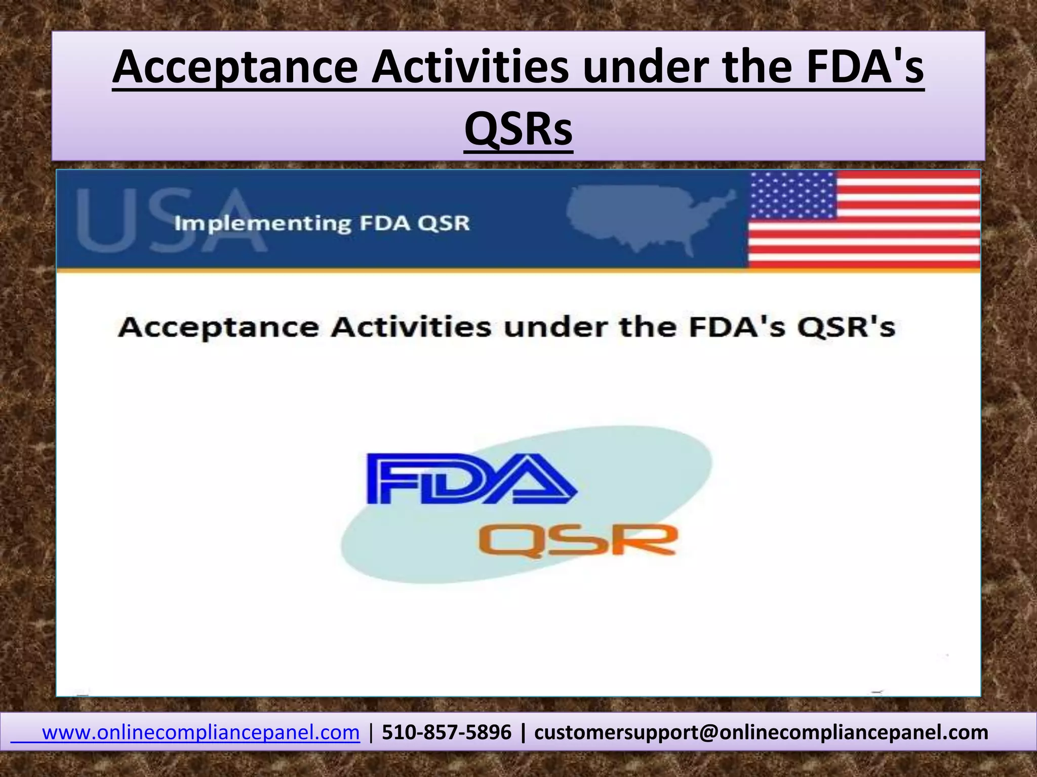 Acceptance Activities under the FDA QSRs-Online Webinar | PPT