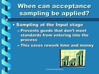 Acceptance sampling | PPT