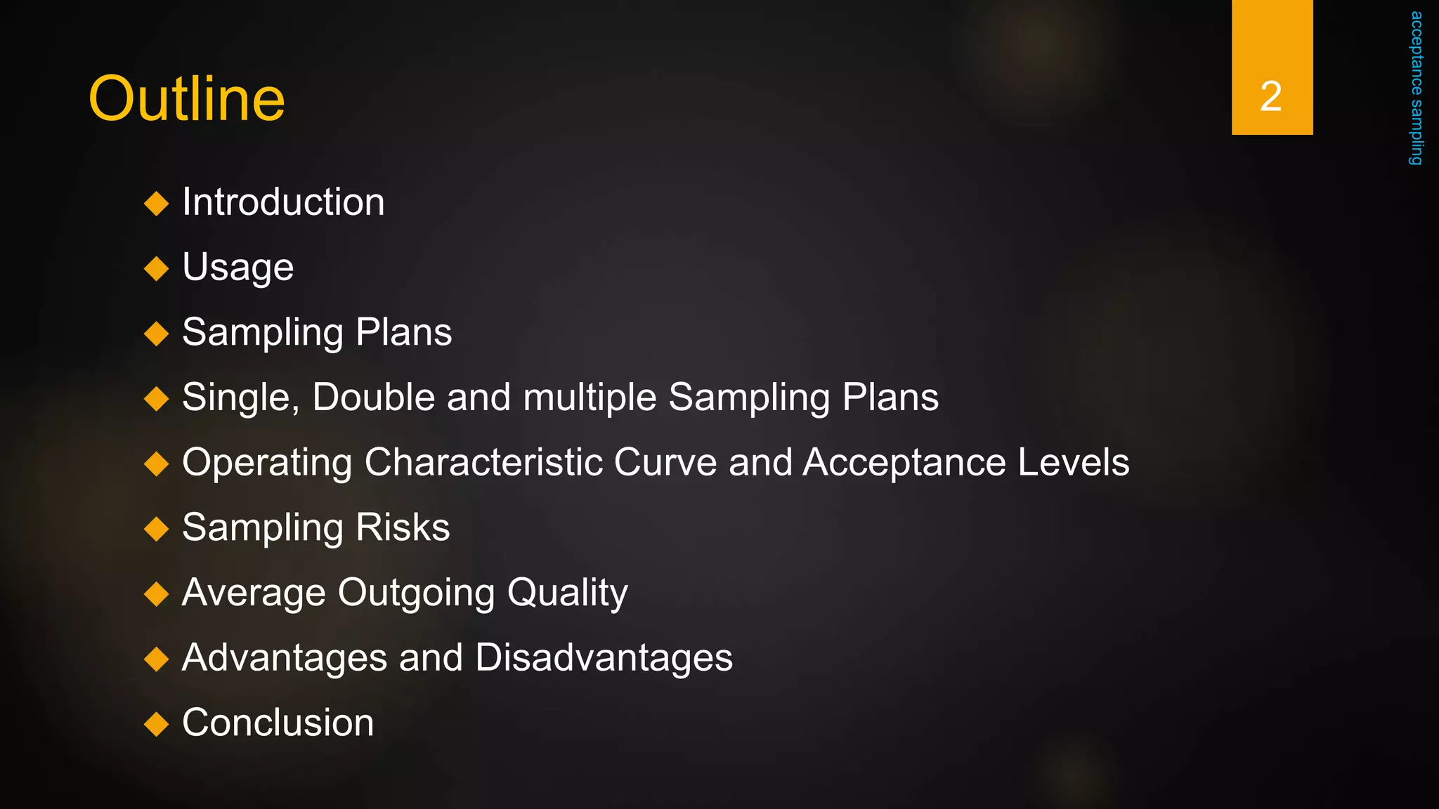 Acceptance sampling | PPTX
