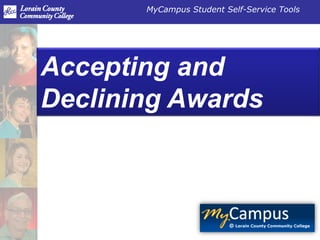 Accepting and Declining Awards 