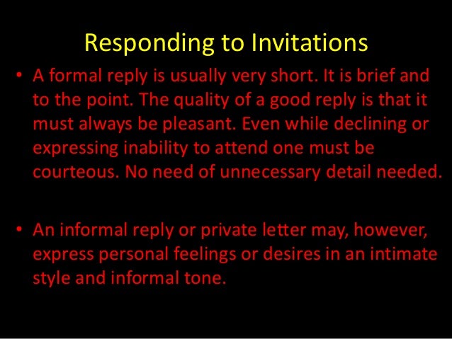 Accepting and declining invitations
