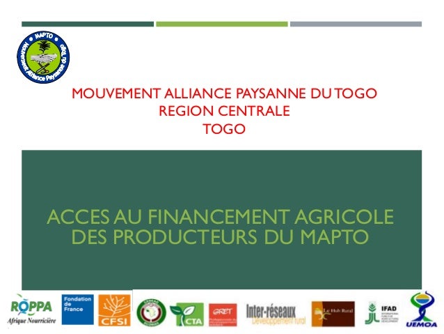 Acces au financement agricole des producteurs du Mapto