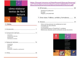 https://ceapat.imserso.es/InterPresent1/groups/imserso/
documents/binario/cmoelaborartextosdefcillectura.pdf
 