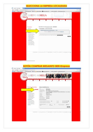 SELECCIONA LA EMPRESA LOCALIZADA
BOTÓN COMPRAR MEGAINFO IBER+Empresa
 