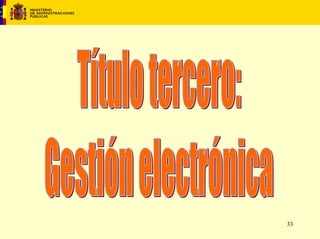 Acceso electrónico de los ciudadanos a las AAPP