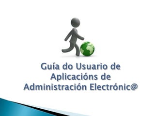 Acceso a la administración electrónica 2013