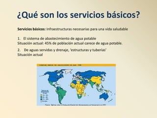 Acceso A Los Servicios Basicos | PPTX
