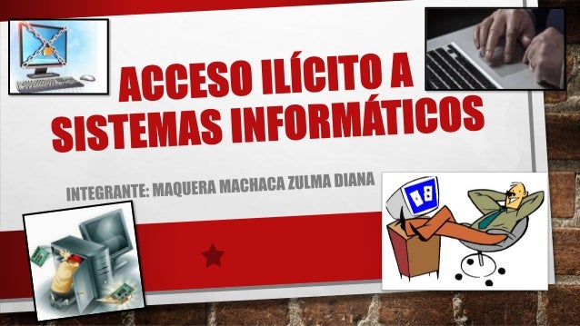 Acceso ilícito a sistemas informáticos megor