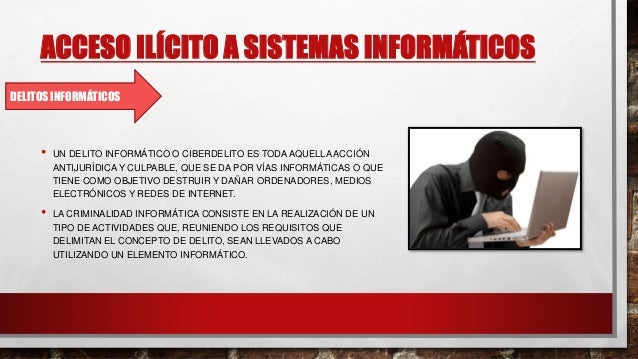 Acceso ilícito a sistemas informáticos megor