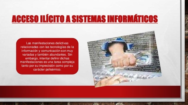 Acceso ilícito a sistemas informáticos megor