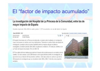 El “factor de impacto acumulado”
 