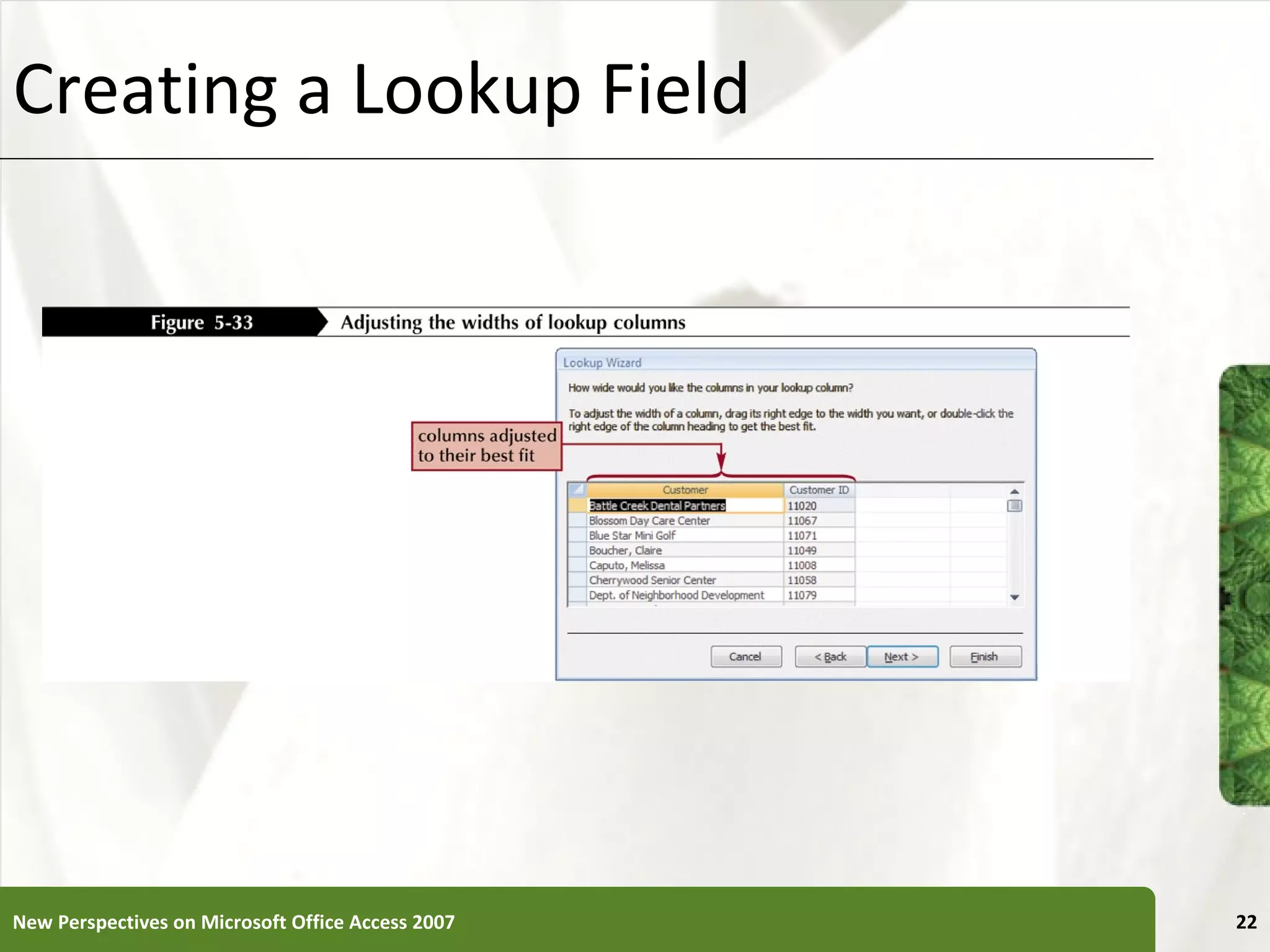 Creating a Lookup Field New Perspectives on Microsoft Office Access 2007 