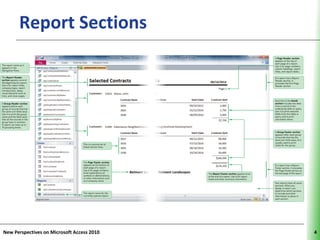 Report Sections                       XP




New Perspectives on Microsoft Access 2010        4
 