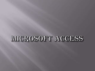 Microsoft ACCESS 