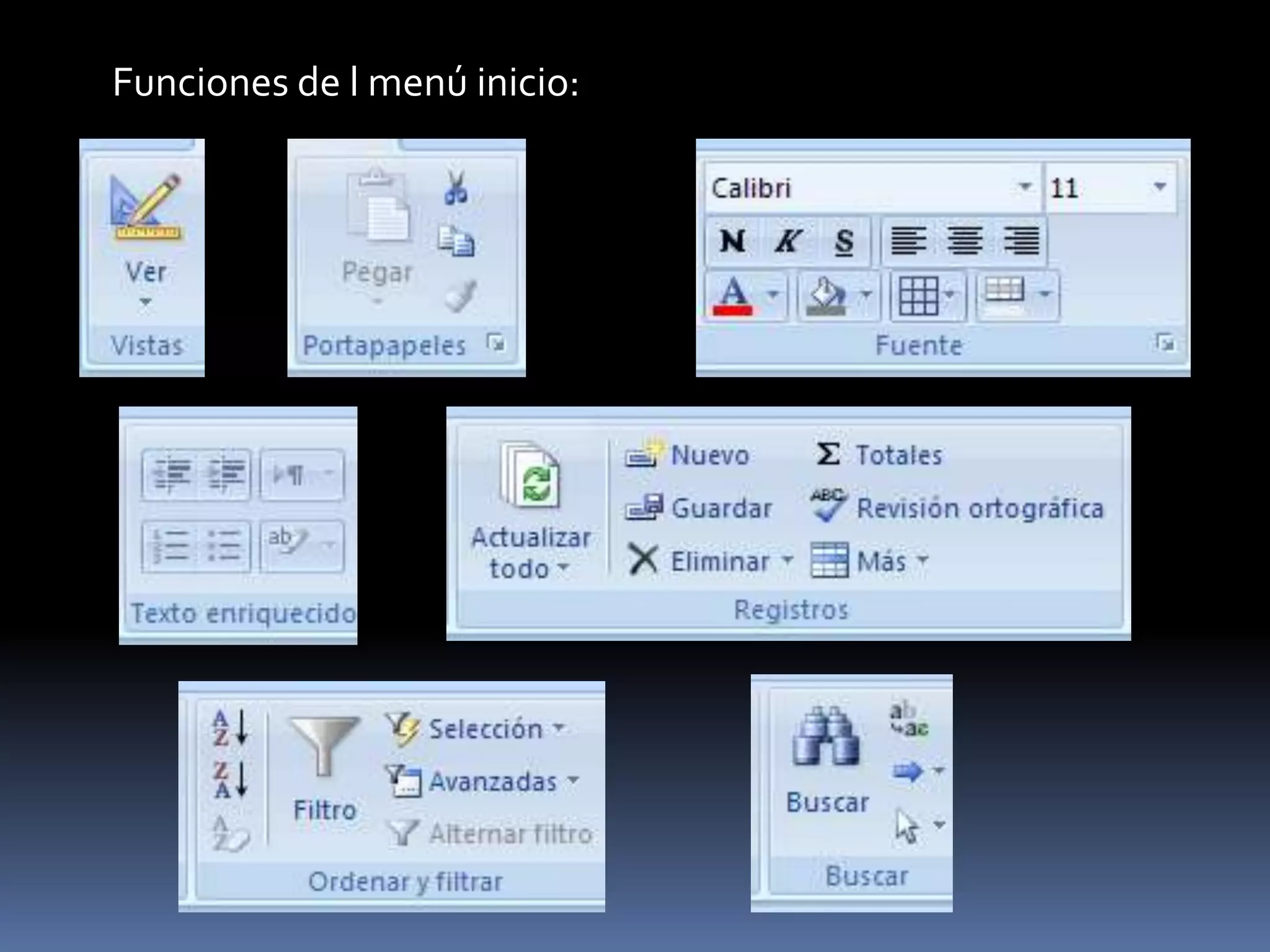 Funciones de l menú inicio:
 