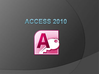 Access 2010