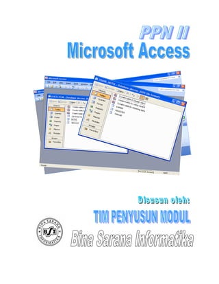 Modul Access (PPN II)/D3
0
 