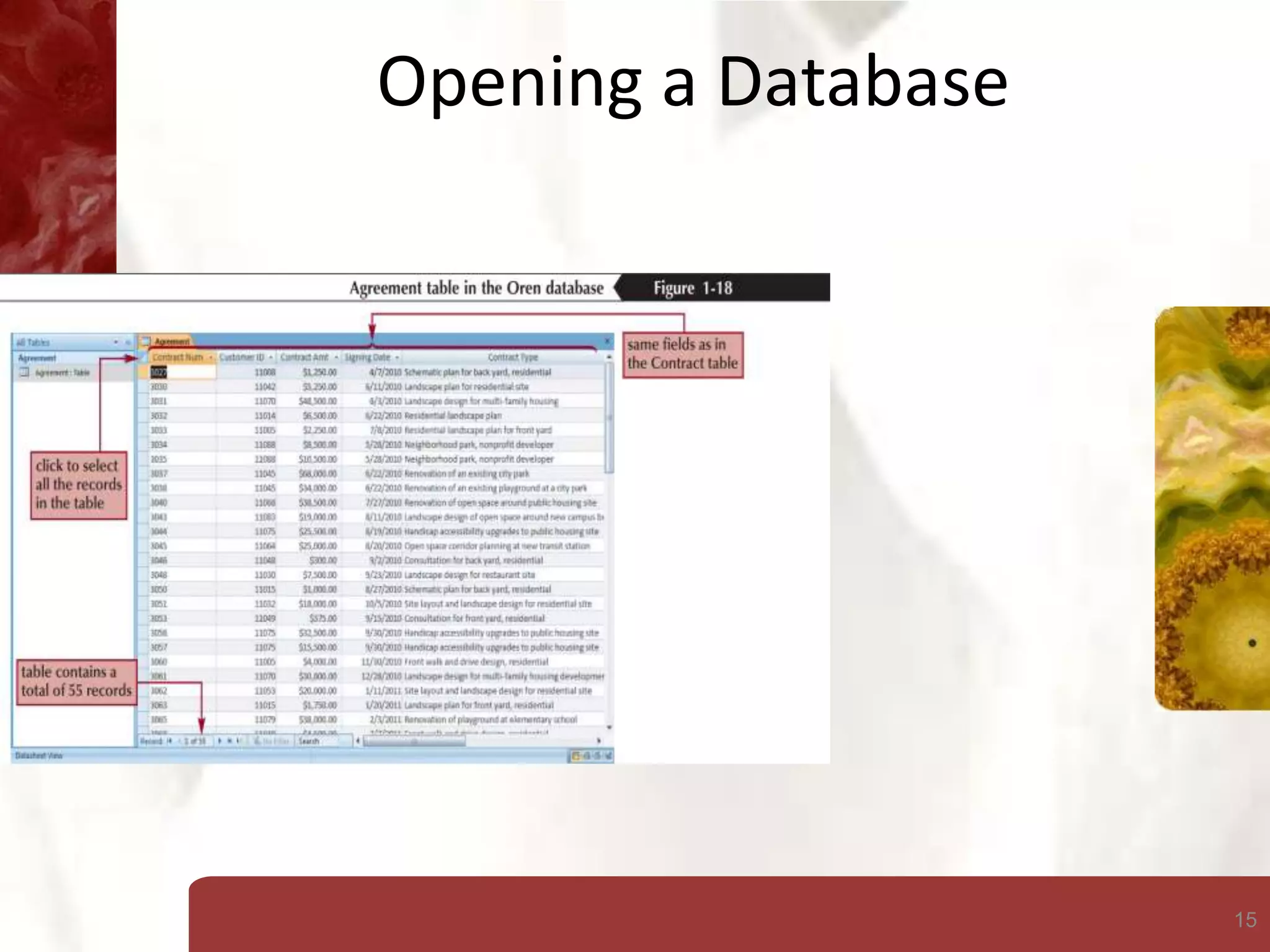15
Opening a Database
 