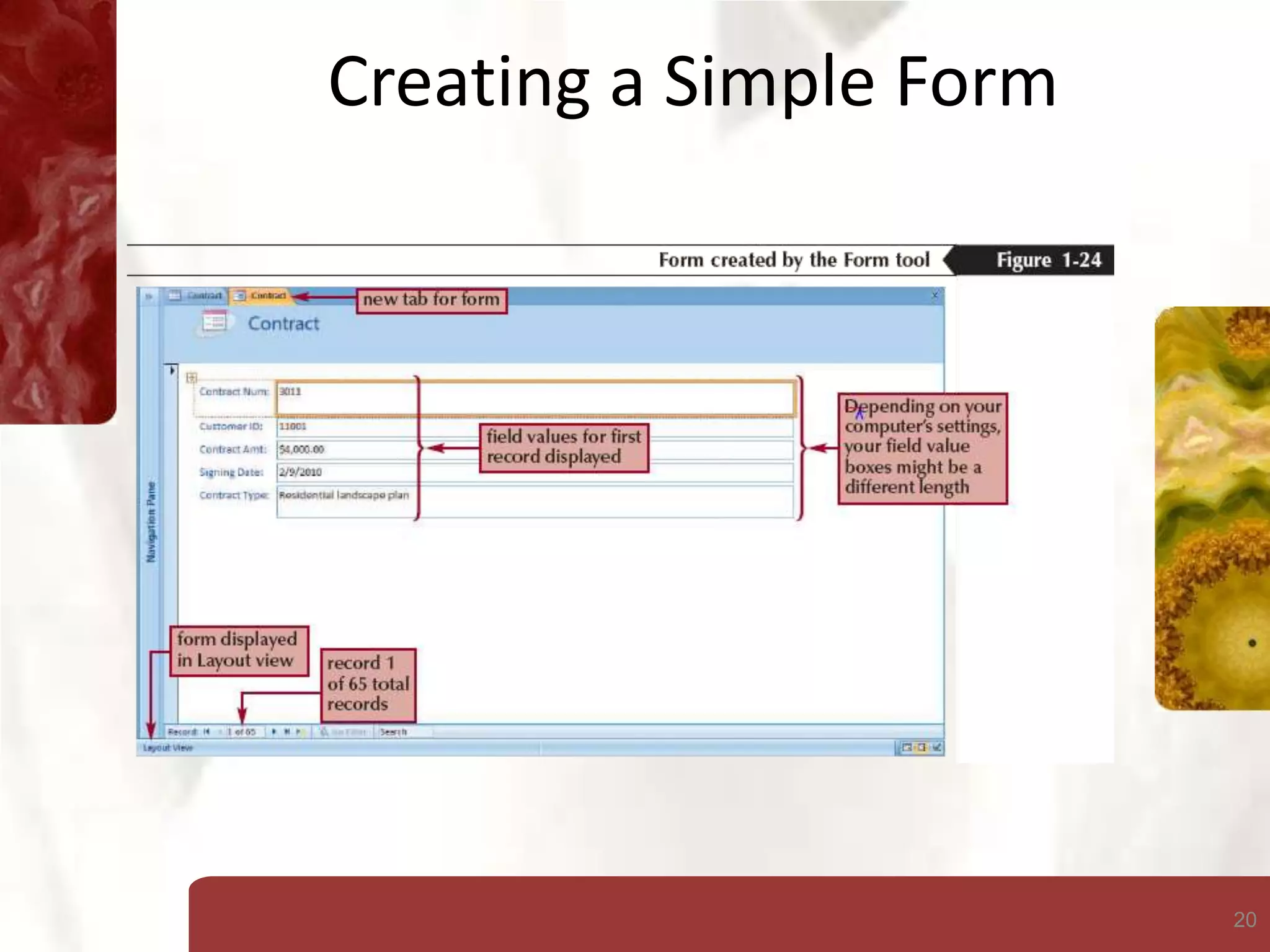 20
Creating a Simple Form
 