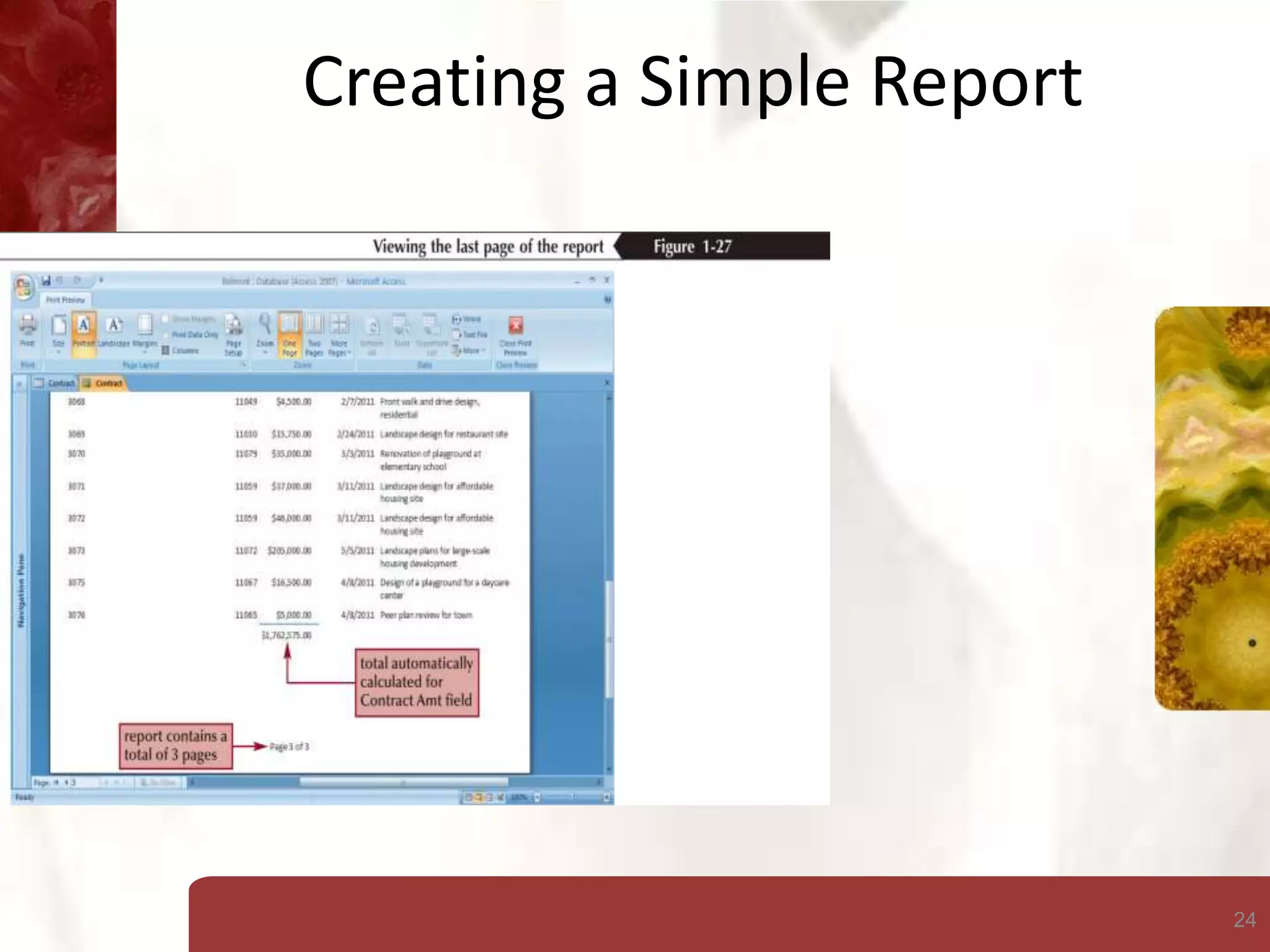 24
Creating a Simple Report
 