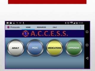 ACCESS SWO’s are
available on your smart
phone.
 