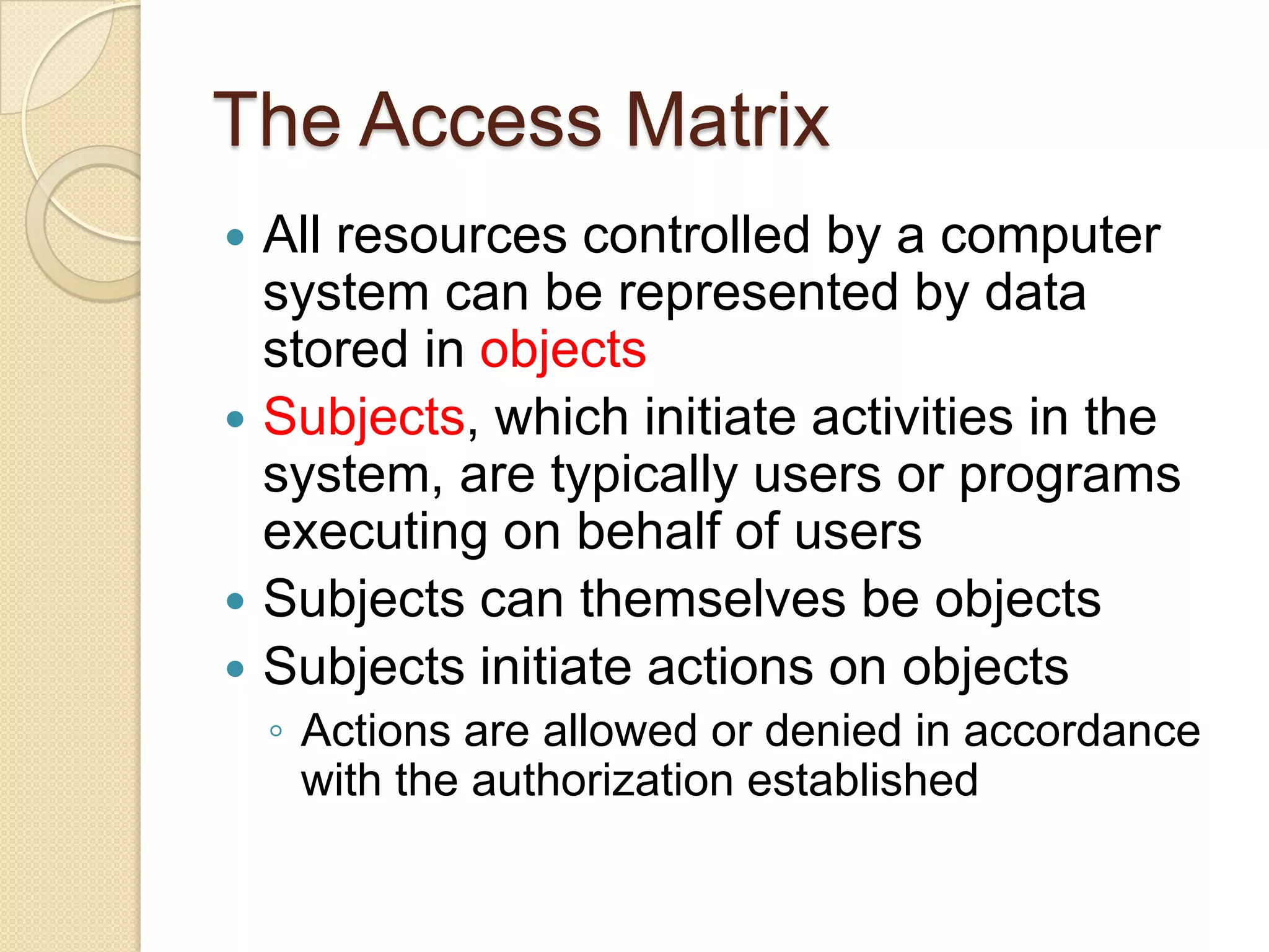 Access Control: Principles and Practice