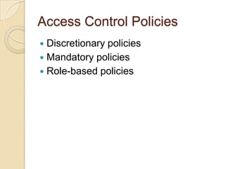 Access Control: Principles and Practice