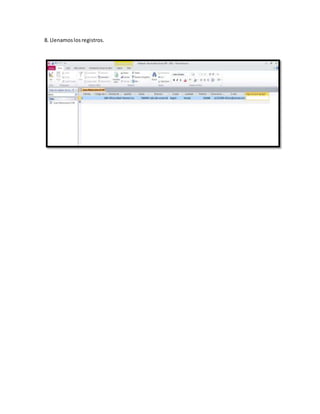 8. Llenamoslosregistros.