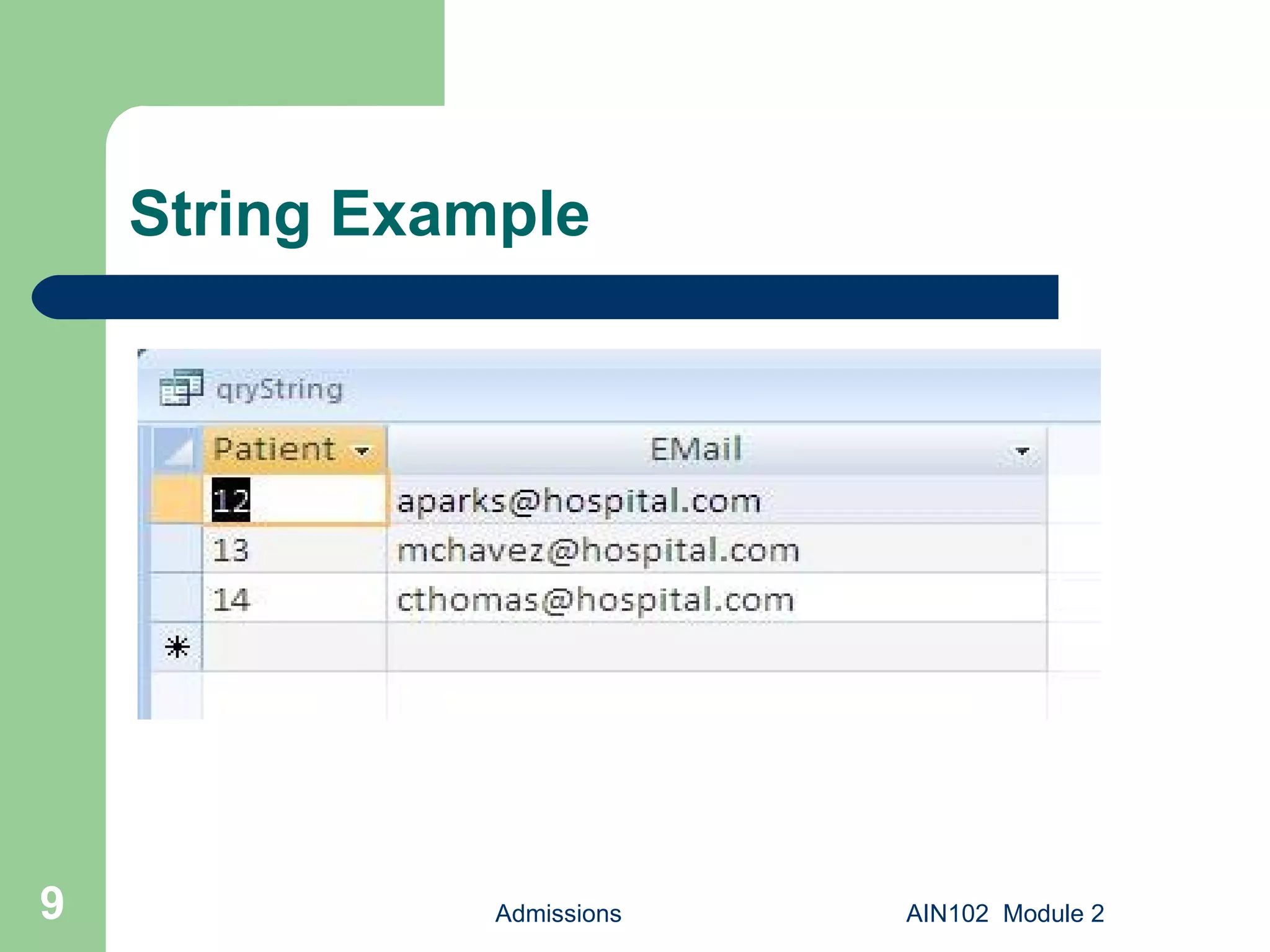 String Example Admissions AIN102  Module 2 