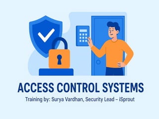 Access Control System.pptx, IT coorporate, oofice workplace. | PPTX
