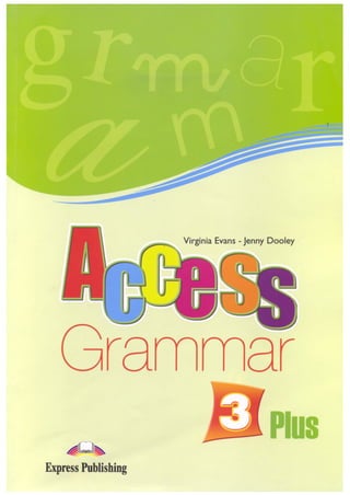 Access grammar 3+