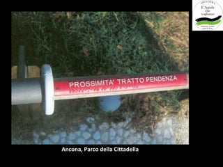 Ancona, Parco della Cittadella
 