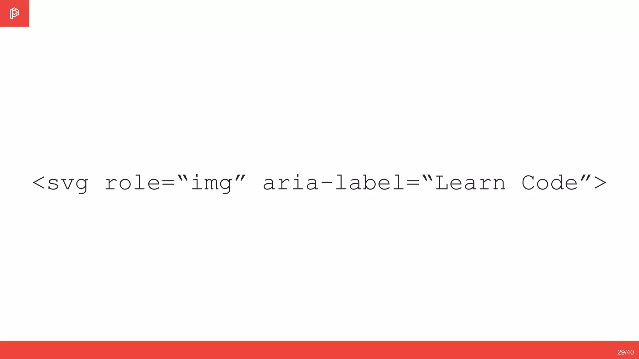 2/4
12/3529/40
<svg role=“img” aria-label=“Learn Code”>
 