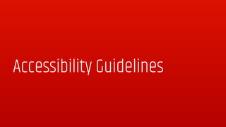 Accessibility Guidelines
 