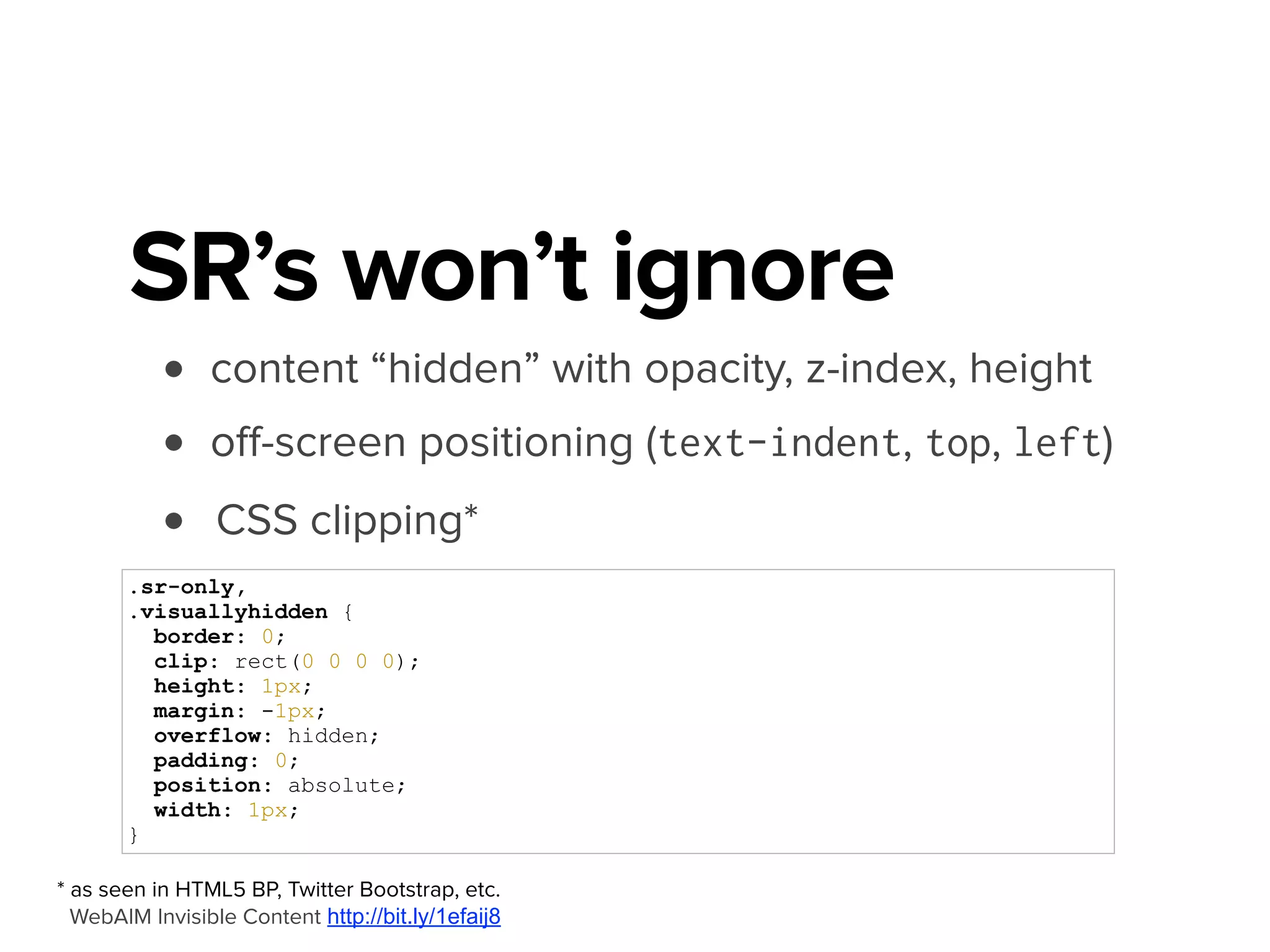 Beyond the basics
There’s gotta be more to screen readers than just
that, right?
 