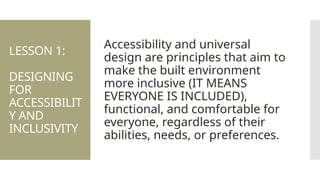ACCESSIBILITY-AND-UNIVERSAL-DESIGN ARD DESIGN | PPTX