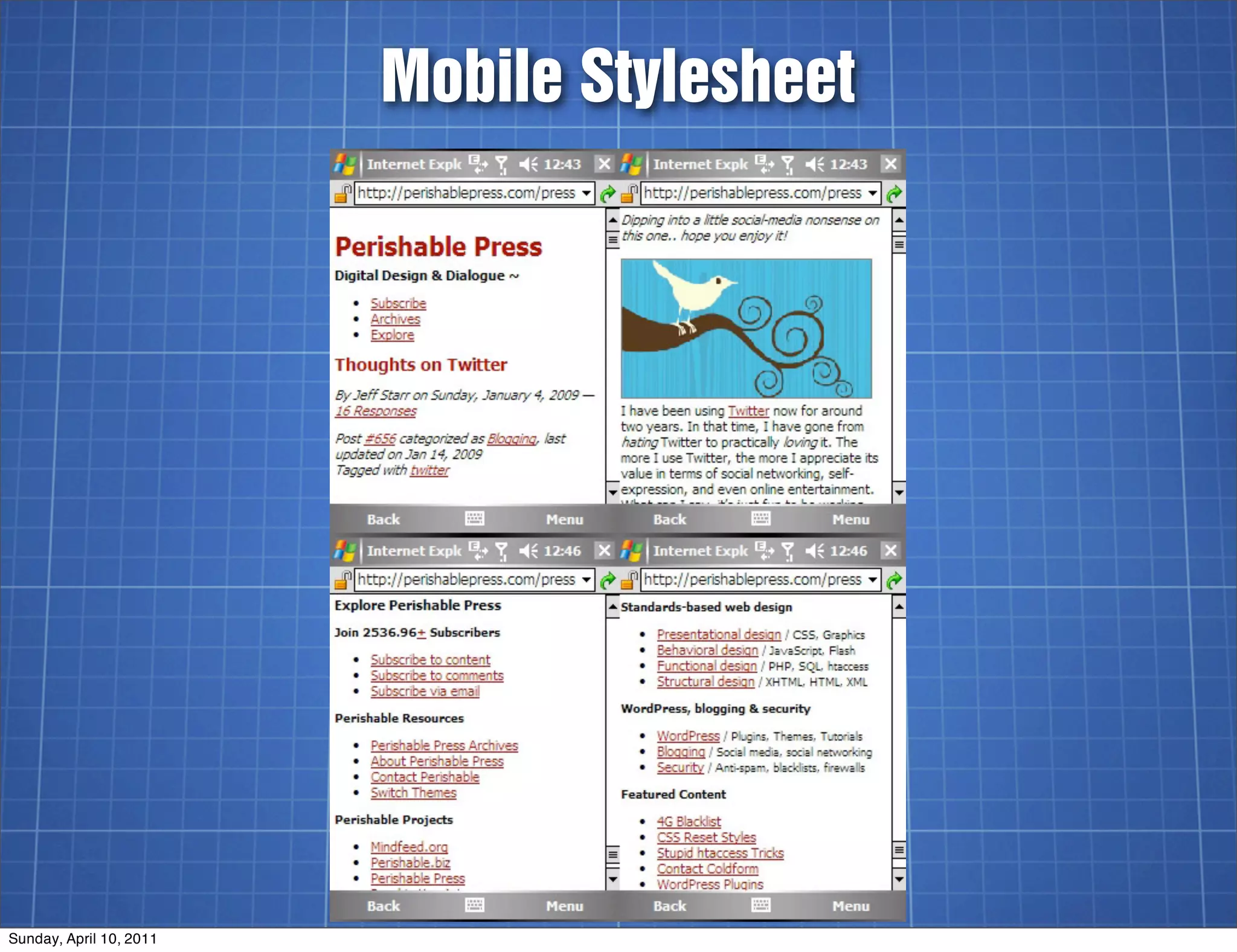 Mobile Stylesheet




Sunday, April 10, 2011
 