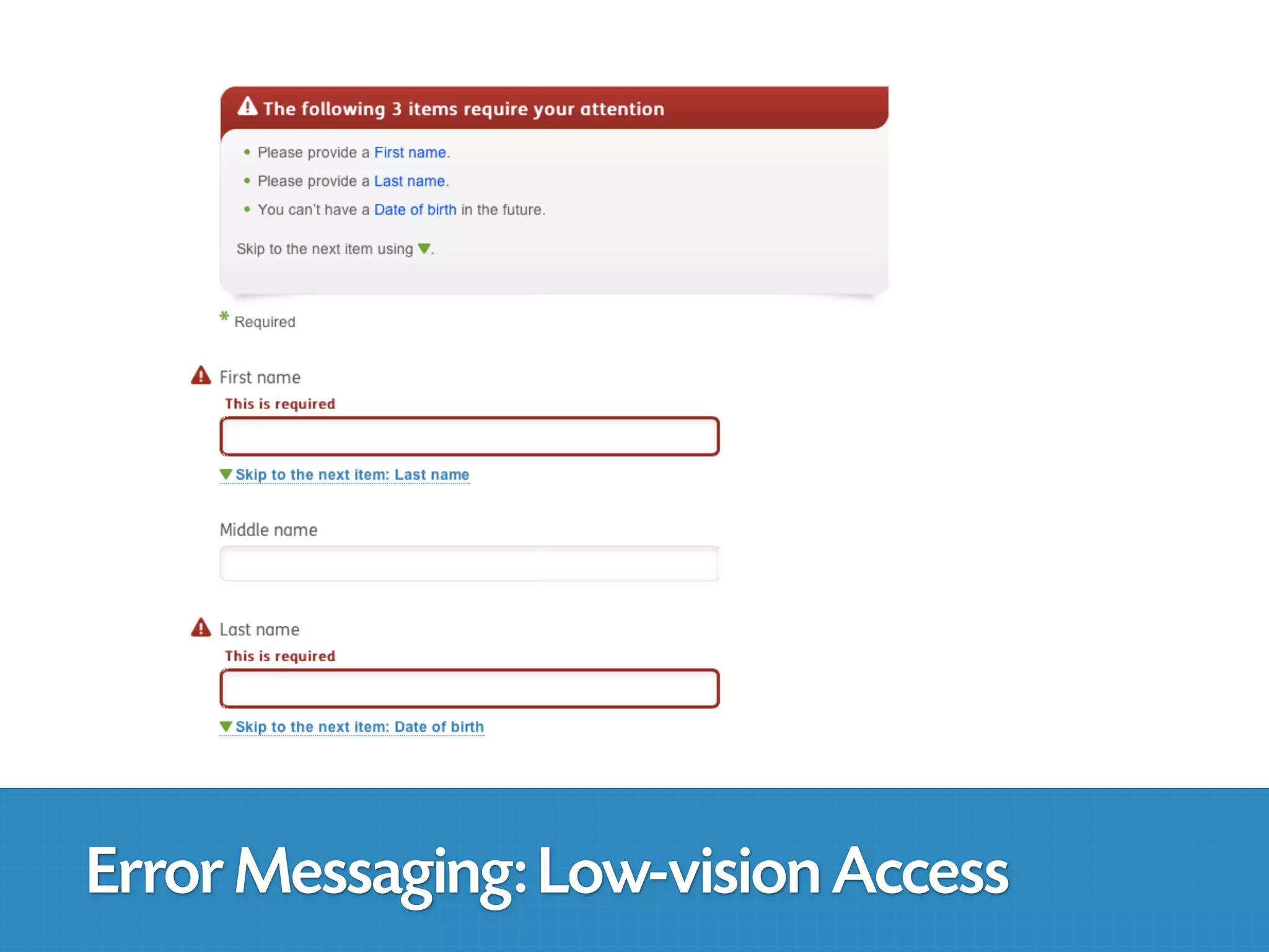 Error Messaging: Low-vision Access
 