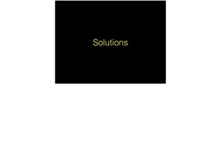Solutions
 