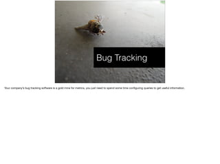 Bug Tracking
 