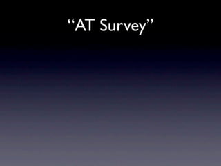 “AT Survey”
 