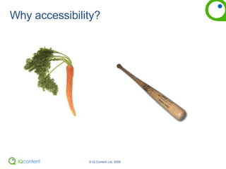 Why accessibility? 