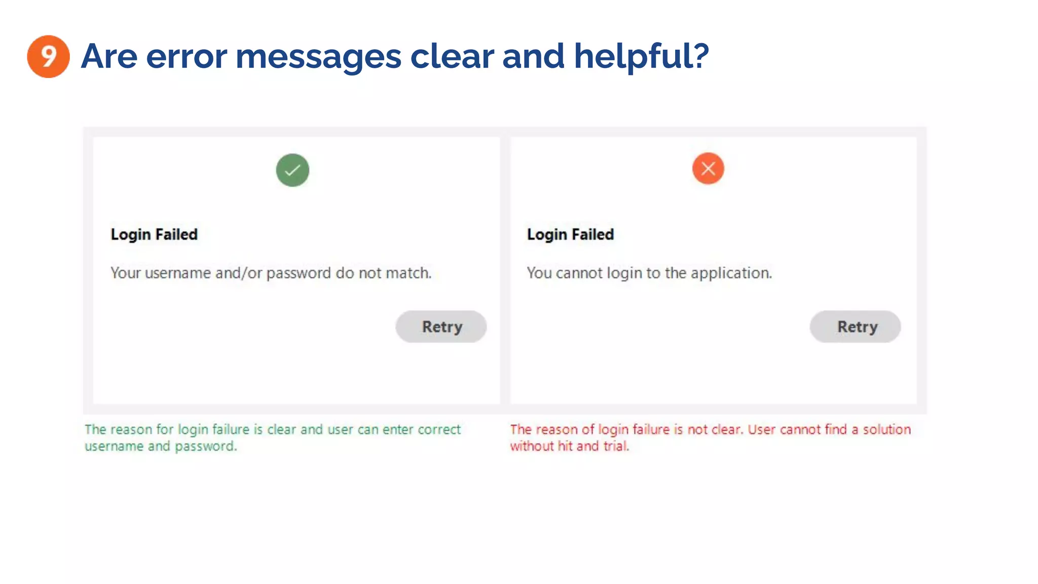 Are error messages clear and helpful?
 
