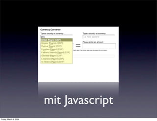 Accessible Javascript mit Frameworks - Best of Accessibility 2008