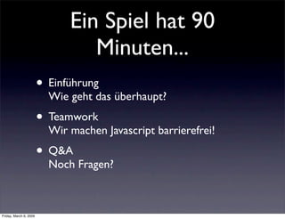 Accessible Javascript mit Frameworks - Best of Accessibility 2008