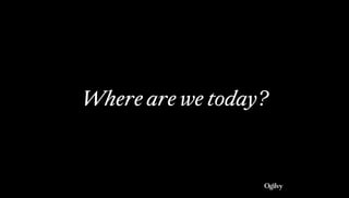 Where are we today?
 