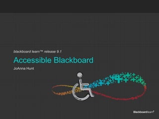 Accessible Blackboard
 