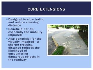 Accessible Crossing: More Than Just Curb Ramps | PPT