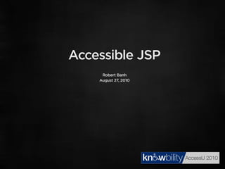 Accessible JSP