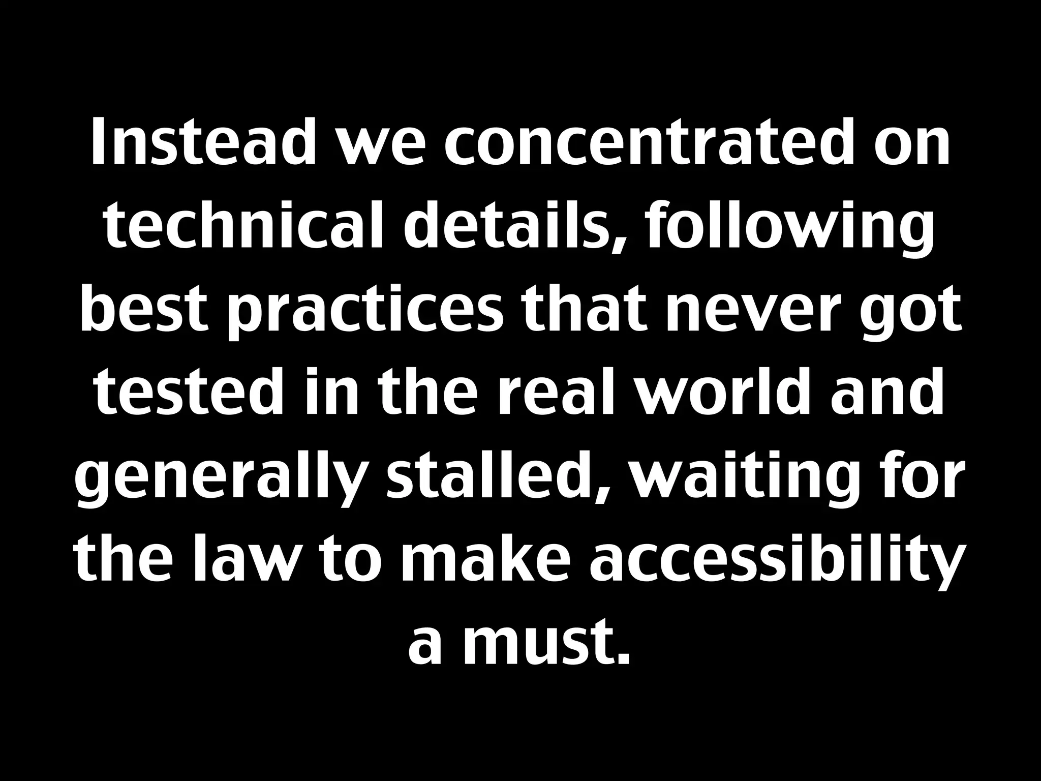 Accessihacking - How I Got My Mashup Groove Back